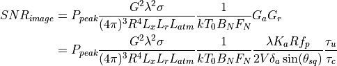 SNR_{image} &= P_{peak} \frac{G^2 \lambda^2 \sigma}{(4{\pi})^3 R^4 L_x L_r L_{atm}} \frac{1}{kT_0 B_N F_N} G_a G_r \\ &= P_{peak} \frac{G^2 \lambda^2 \sigma}{(4{\pi})^3 R^4 L_x L_r L_{atm}} \frac{1}{kT_0 B_N F_N} \frac{{\lambda}K_a Rf_p}{2V\delta_a \sin(\theta_{sq})} \frac{\tau_u}{\tau_c}
