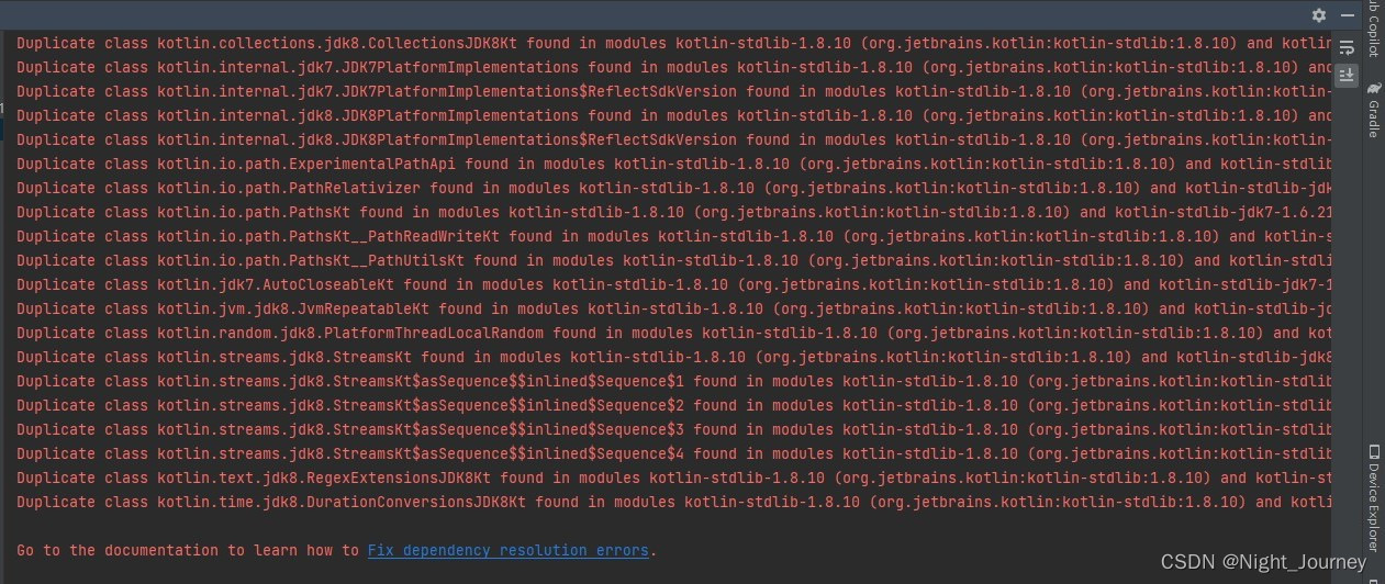 Duplicate class kotlin.collections.jdk8.CollectionsJDK8Kt found in modules。Android studio纯java代码报错